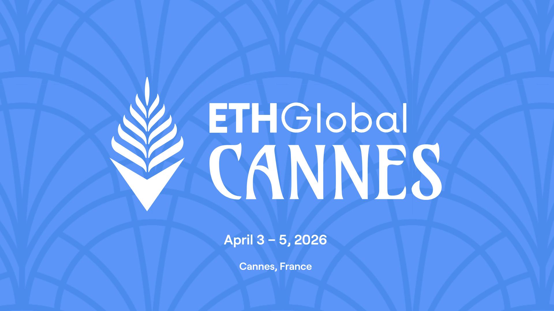 ETHGlobal Cannes 2026
