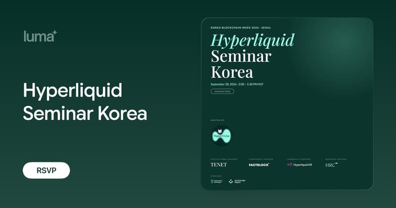 Hyperliquid Seminar Korea