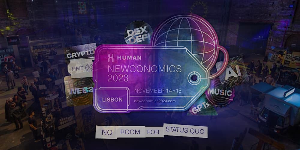 Newconomics, Join World Tech Leaders to Build the Future. NOV 14-15, Lisbon