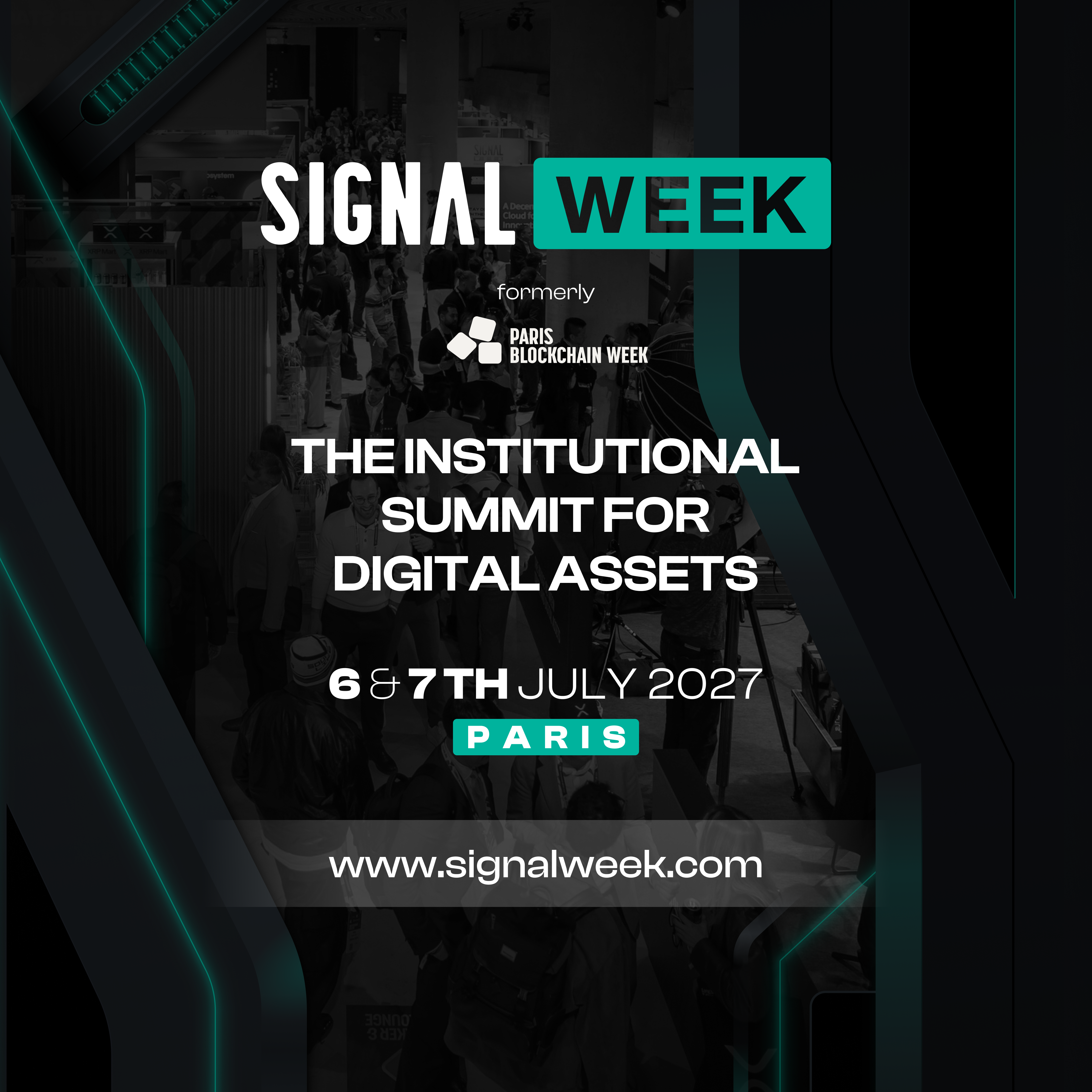 Signal Week (formerly Paris Blockchain Week)
