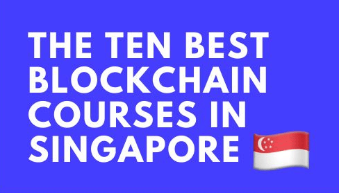 Top 10 Blockchain Courses in Singapore 2026
