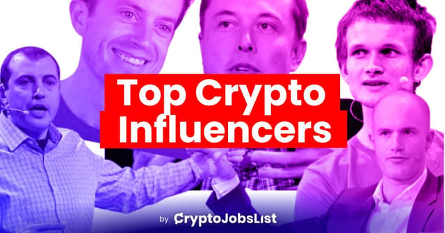 10 Top Crypto Influencers to Follow: Meet the Elites in 2025