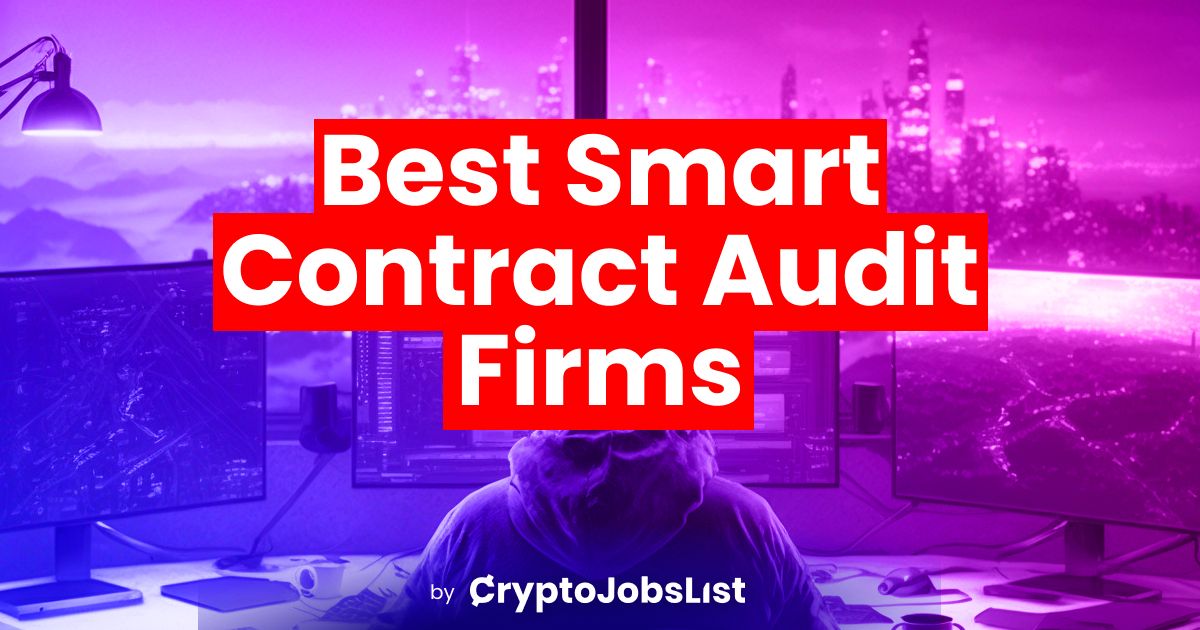 Top 8 Smart Contract Audit Companies (2026 Updated)