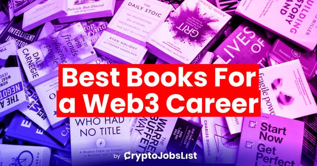 Top 9 Web3 Books To Read To Boost Your Web3 Career In 2025