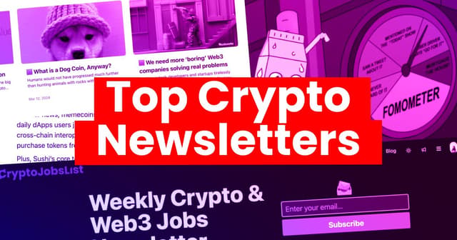 Best Crypto Newsletters to Subscribe to in 2026