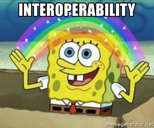 interoperability meme.png