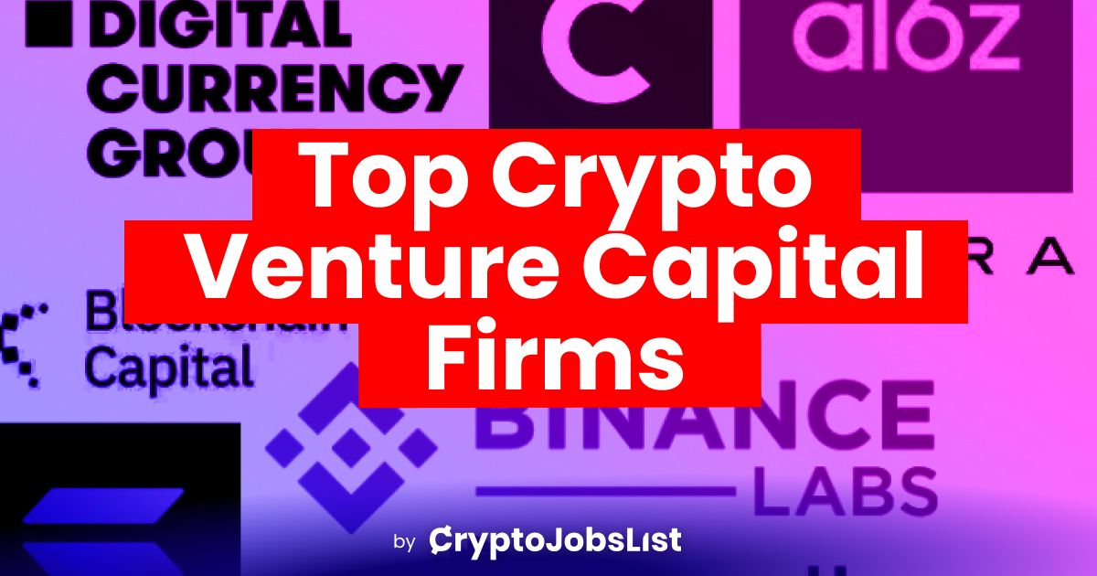 Top Crypto Venture Capital Firms for Investment