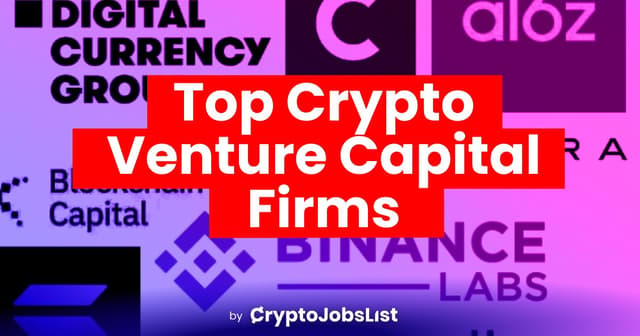 Top Crypto Venture Capital Firms for Investment